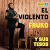 Illustration de lalbum pour El Violento par Fruko Y Sus Tesos