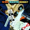 Illustration de lalbum pour Who Wants Some? par Various