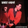 Album Artwork für All for the Love of Rock N' Roll von Robert Gordon