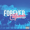 Album artwork for Forever California by Priceless Da Roc