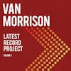 Album artwork for Latest Record Project Vol.1 by Van Morrison