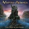 Album artwork for The Deep & The Dark by Visions Of Atlantis