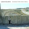 Album artwork for Characters On A Wall by Louis Sclavis