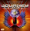 Album artwork for Don't Stop Believin': The Best Of Journey by Journey