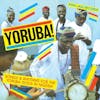 Album Artwork für Yoruba! von Soul Jazz