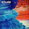 Album Artwork für Happiness Of Living von On Fillmore