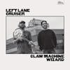 Album Artwork für Claw Machine Wizard von Left Lane Cruiser