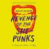 Album artwork for Vivien Goldman presents Revenge Of The She-Punks by Various