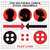 Album Artwork für Play Ludo von The Delphina James Steel Ensemble