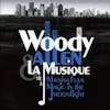 Illustration de lalbum pour Woody Allen & la musique de Magic in the Moonlight par Various
