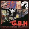 Album Artwork für Complete Singles Collection von GBH