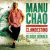 Illustration de lalbum pour Clandestino/Bloody Border- par Manu Chao