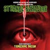 Album Artwork für Strange Behavior: Original Soundtrack von Tangerine Dream