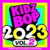 Album artwork for Kidz Bop 2023 Vol.2 by Kidz Bop Kids