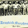 Illustration de lalbum pour Do Or Die par Dropkick Murphys