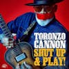 Album Artwork für Shut up & Play! von Toronzo Cannon