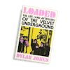 Illustration de lalbum pour Loaded: The Life (and Afterlife) of The Velvet Underground par Dylan Jones