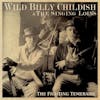 Album artwork for The Fighting Temeraire by Wild Billy And The Singing Loins Childish