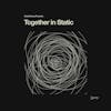 Illustration de lalbum pour Together In Static par Daniel Avery