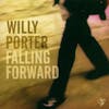 Album Artwork für Falling Forward von Willy Porter