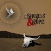 Illustration de lalbum pour Shovels & Rope par Shovels And Rope