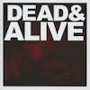 Illustration de lalbum pour Dead & Alive par The Devil Wears Prada