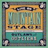 Illustration de lalbum pour Live on Mountain Stage: Outlaws & Outliers par Various