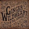 Illustration de lalbum pour Ginger Wildheart & The Sinners par Ginger Wildheart