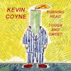 Album artwork for Burning Head & Tough And Sweet by Kevin Coyne