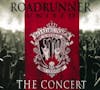Album artwork for The Concert by Roadrunner United