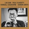Album Artwork für Live At Willimantic Records von Dan/Flaherty,Paul/Colbourne,Randall/Smith,Dano Lao