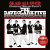 Illustration de lalbum pour Glad All Over par The Dave Clark Five