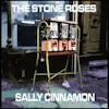 Album Artwork für Sally Cinnamon von The Stone Roses
