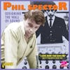 Album artwork for Designing The Wall Of Sound by Phil Spector