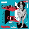Illustration de lalbum pour Guerrilla Girls! She-Punks & Beyond 1975-2016 par Various
