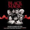Album Artwork für Black Magic 60 Soul Classics von Various