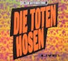 Illustration de lalbum pour Bis Zum Bitteren Ende-Live! par Die Toten Hosen