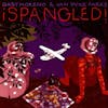 Illustration de lalbum pour ¡Spangled! par Gaby And Parks,Van Dyke Moreno