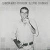 Album Artwork für Leonard Cohen: Live Songs von Leonard Cohen