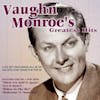 Album Artwork für Greatest Hits von Vaughn Monroe