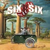 Album artwork for SiX BY SiX by Six by Six