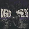 Album Artwork für Ouija von Dead Witches