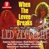 Album artwork for When The Levee Breaks by Led Zeppelin