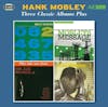 Album Artwork für Three Classic Albums Plus von Hank Mobley