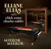 Illustration de lalbum pour Mirror Mirror par Eliane Elias