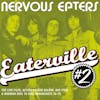 Album artwork for Eaterville Vol.2 by Nervous Eaters