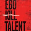 Illustration de lalbum pour The Dance Between Extremes par Ego Kill Talent