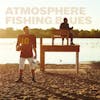 Album Artwork für Fishing Blues von Atmosphere