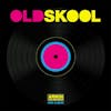 Album Artwork für Old Skool von Armin van Buuren