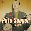 Album Artwork für Pete Seeger Story von Pete Seeger